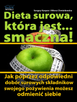 Dieta surowa, która jest... smaczna!