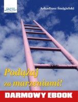 Podążaj za marzeniami