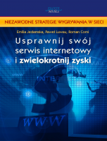 Usprawnij swj serwis internetowy i zwielokrotnij zyski