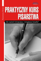 Praktyczny Kurs Pisarstwa