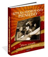 Sztuka zdobywania pieniędzy